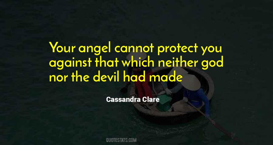 Angel Or Devil Quotes #839931