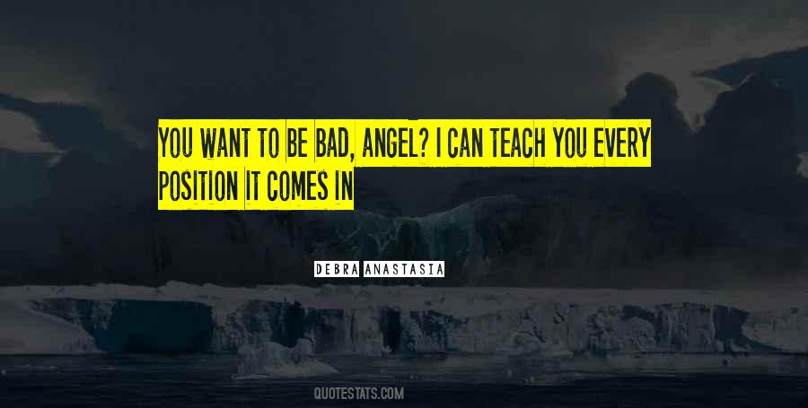 Angel Or Devil Quotes #849133