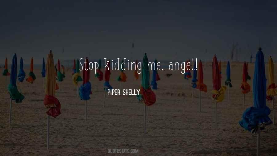 Angel Quotes #1646375