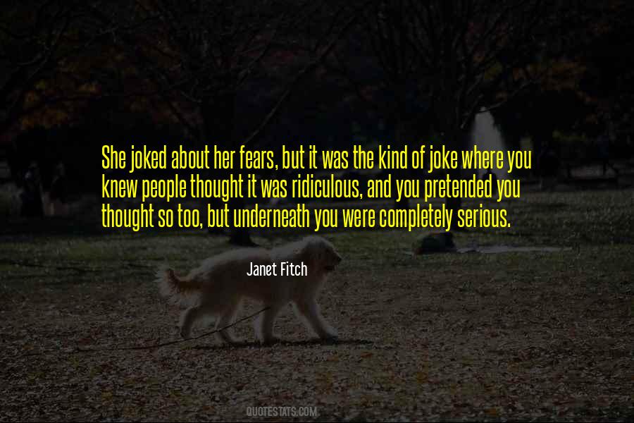 Serious Joke Quotes #1322765