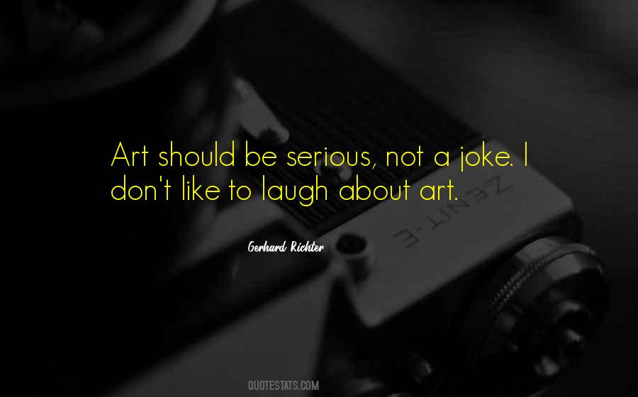 Serious Joke Quotes #1407505