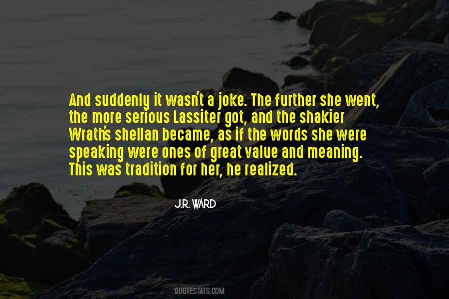 Serious Joke Quotes #1727855