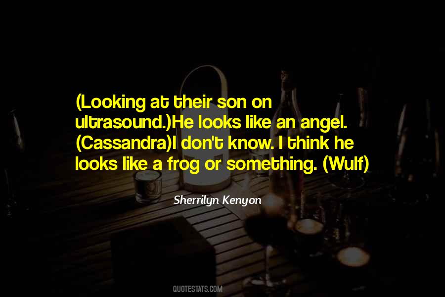 Angel Son Quotes #1260294