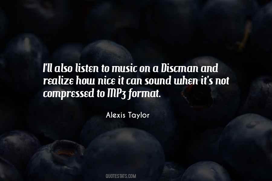 Quotes About Mp3 #771513