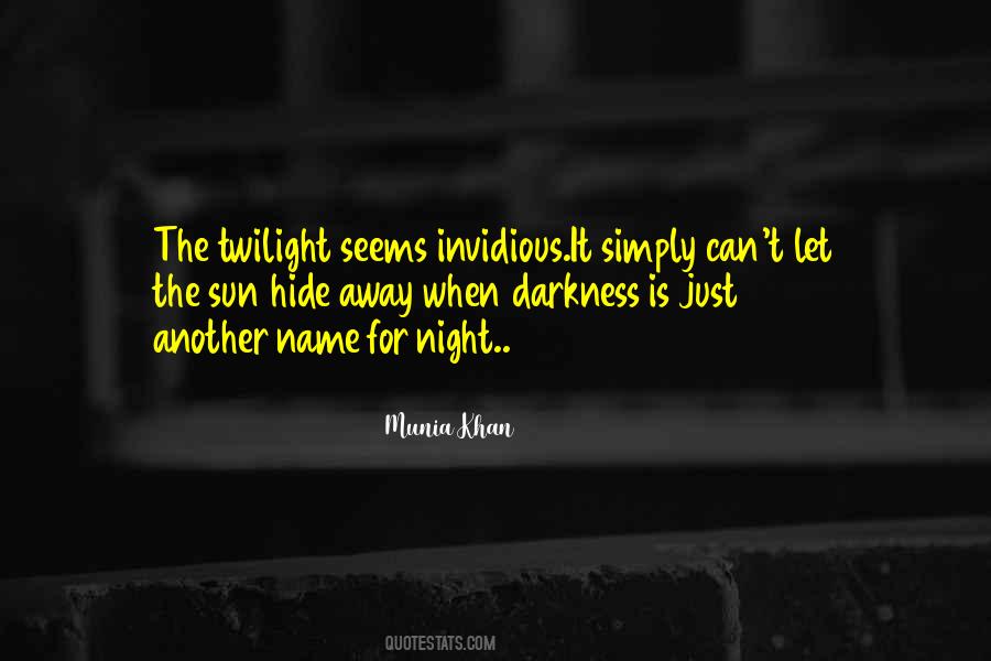 Night And Darkness Quotes #291888