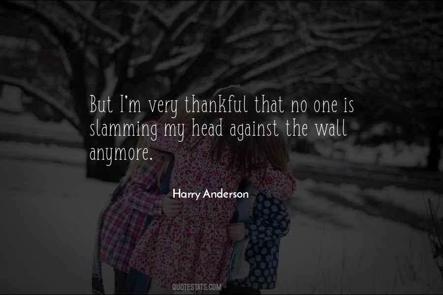 Very Thankful Quotes #933317