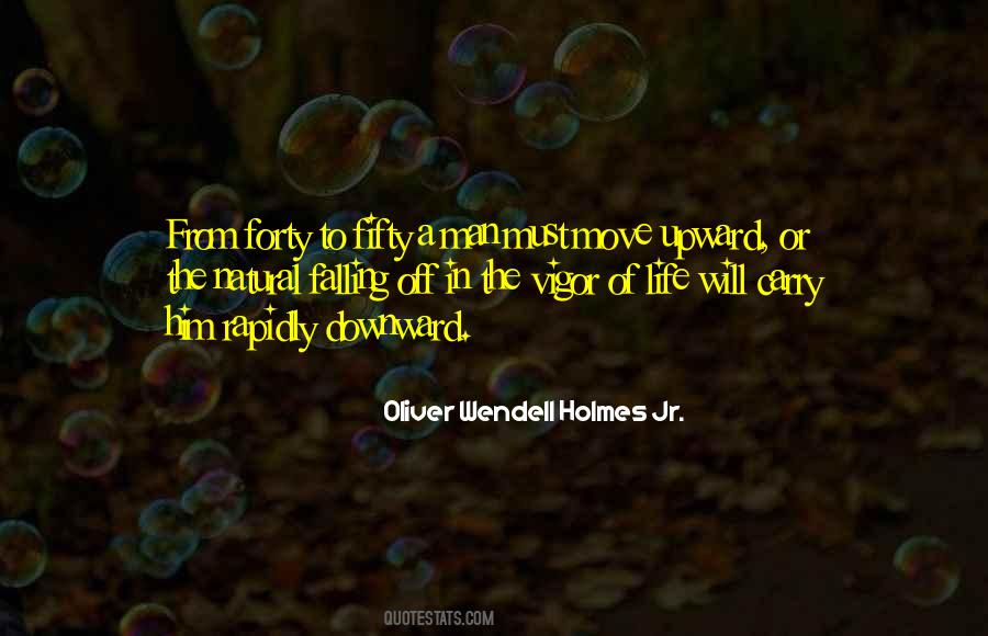 Quotes About Moving Upward #570641