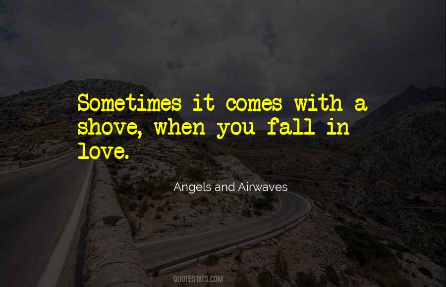 Angels & Airwaves Quotes #1255082