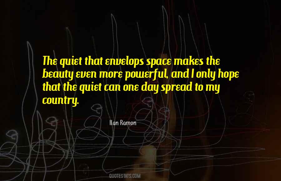 Quiet Space Quotes #1338678