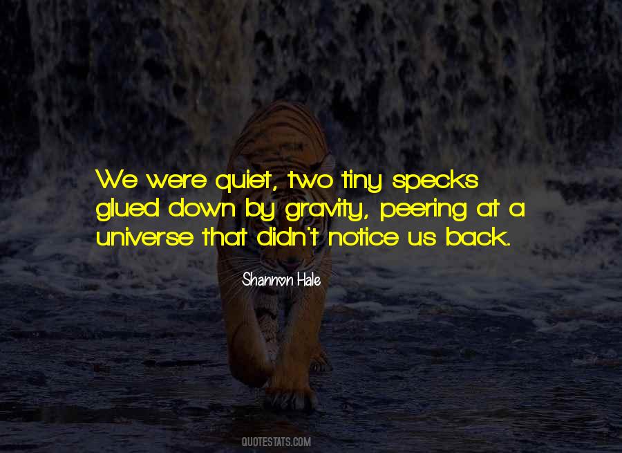 Quiet Space Quotes #755254