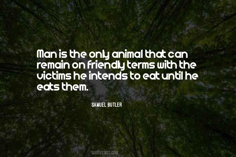 Intends To Quotes #1492573