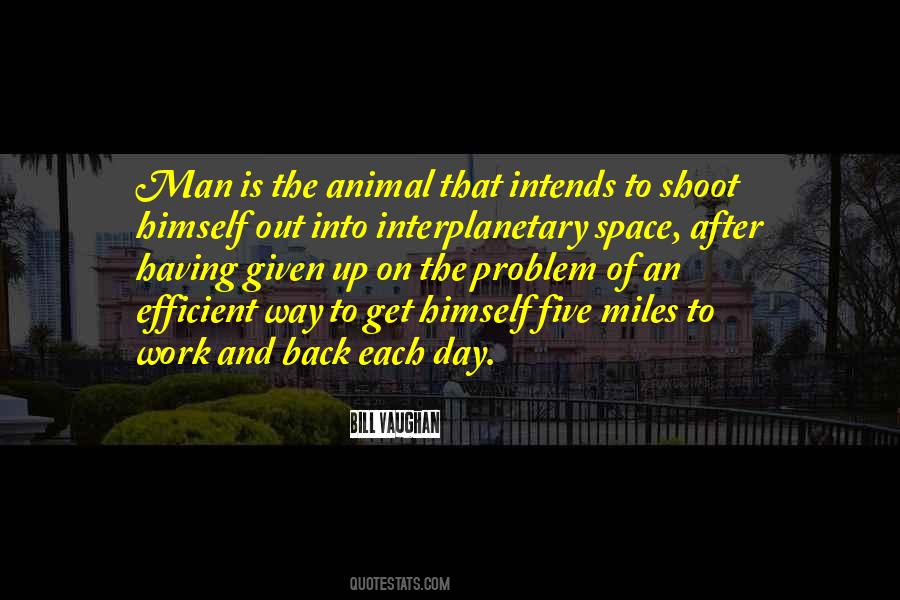 Intends To Quotes #541082