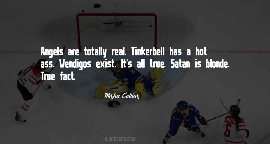 Angels Exist Quotes #1626659