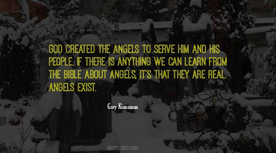 Angels Exist Quotes #1825462
