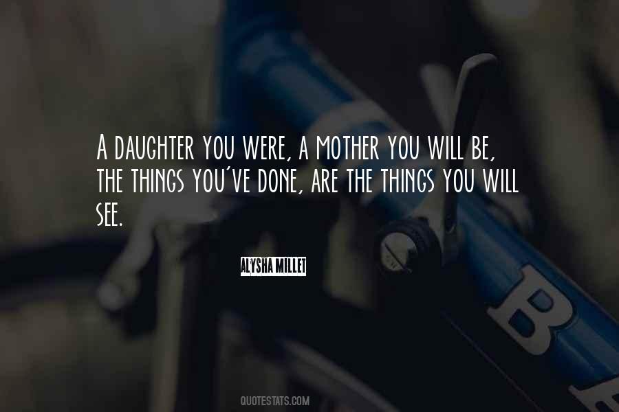 You Daughter Quotes #815770