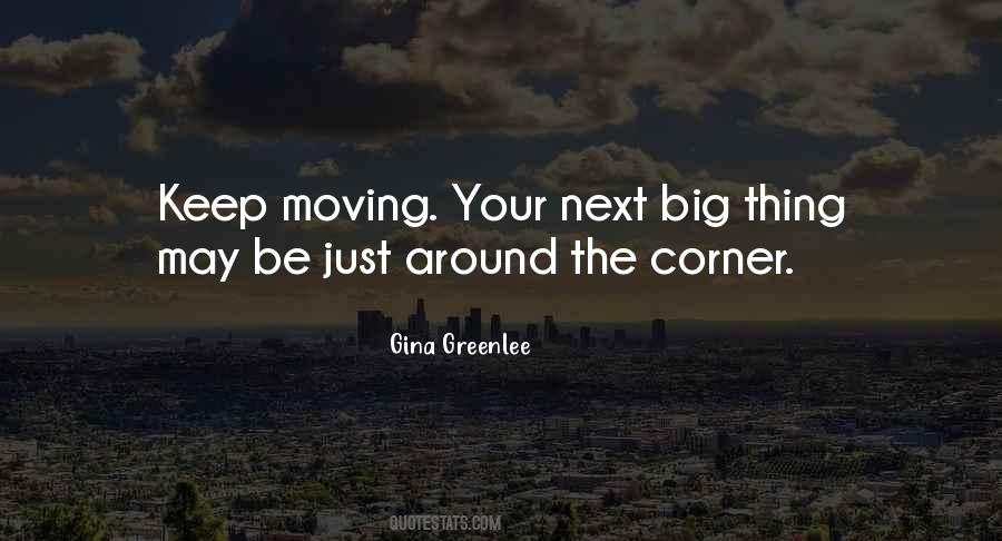 Quotes About Moving To A New City #1578959