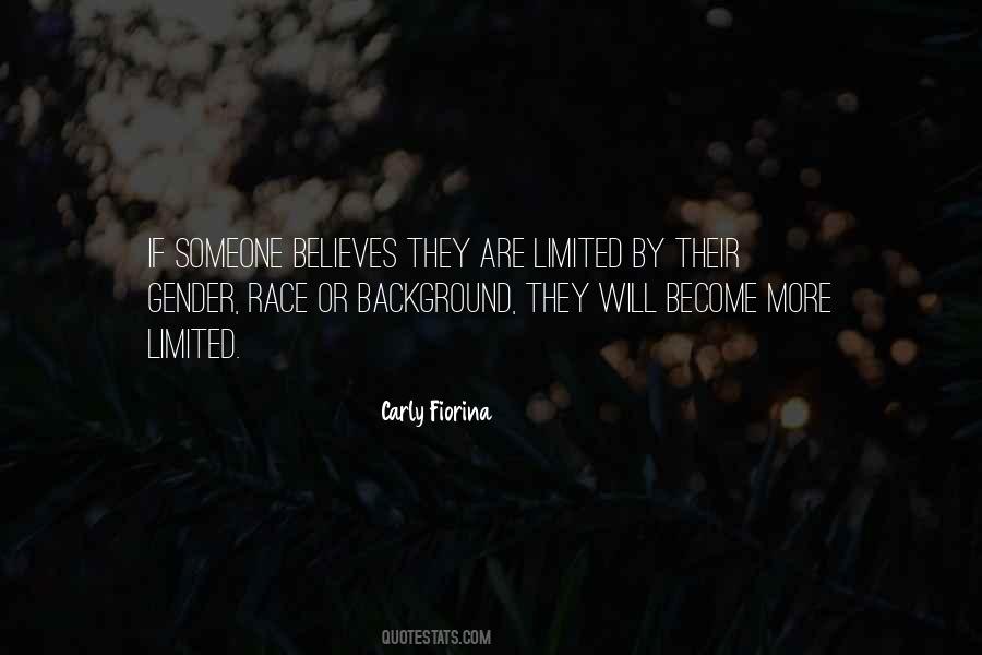 Believes In Limited Quotes #1051789