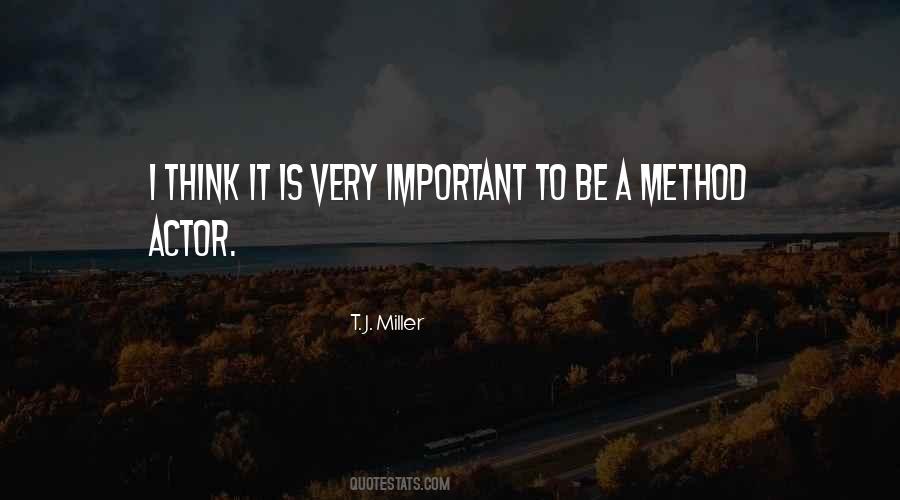 A Method Quotes #1125859