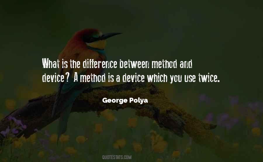 A Method Quotes #1807653