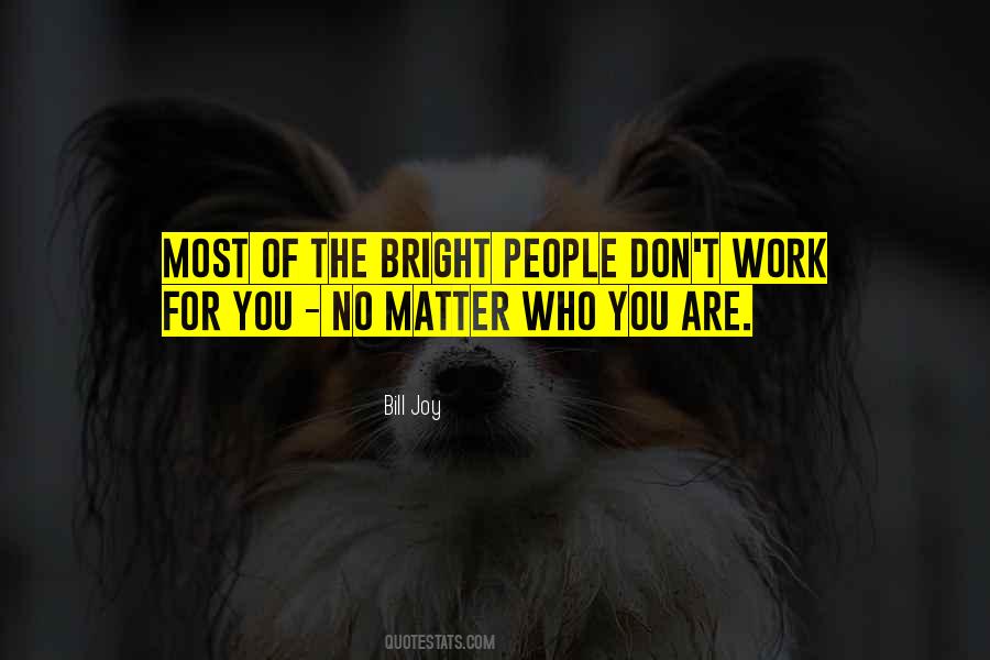 You Matter The Most Quotes #393733