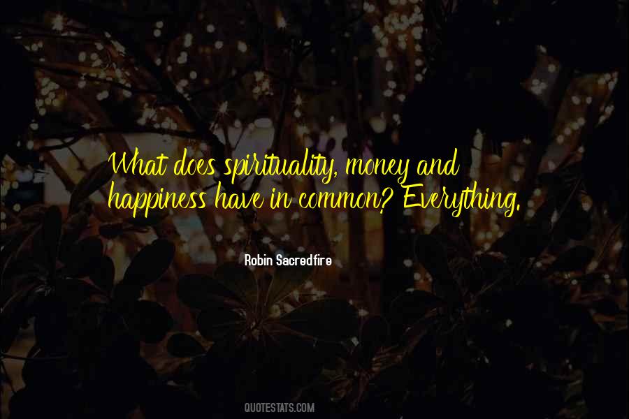 Wealth Is More Than Money Quotes #6433