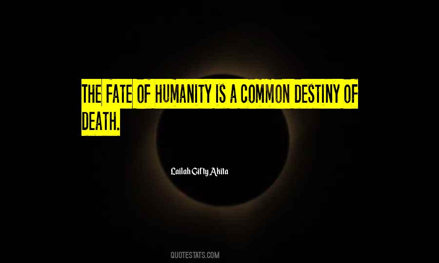 A Common Destiny Quotes #522179