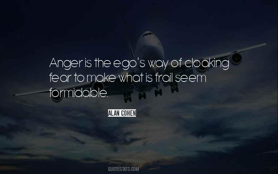 Anger And Ego Quotes #503261