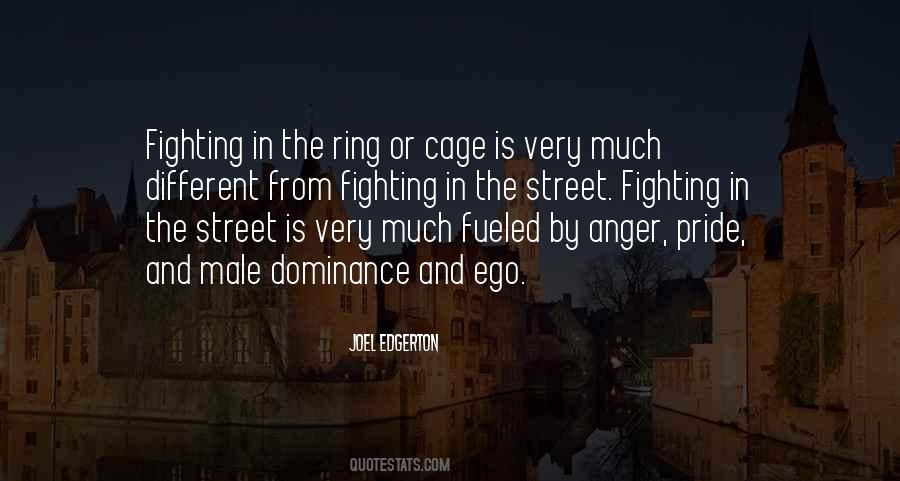 Anger And Ego Quotes #876999