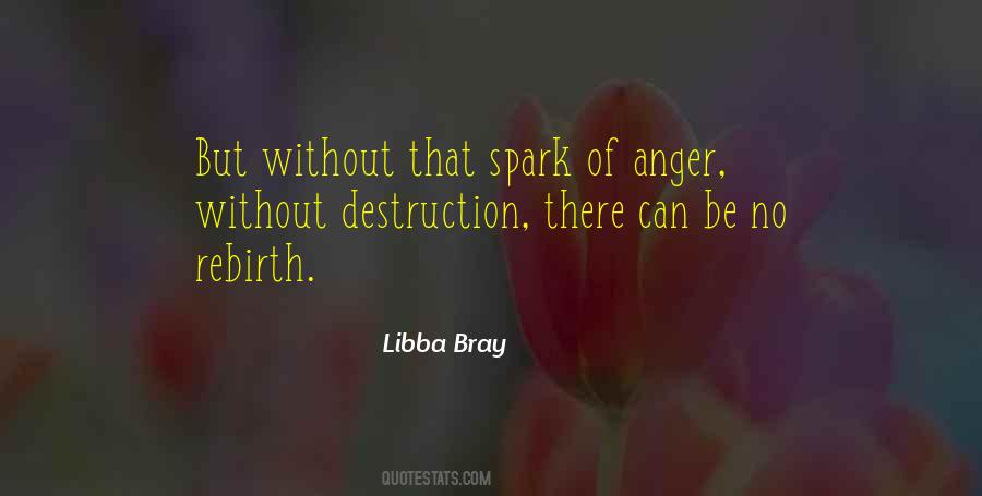Anger And Self Destruction Quotes #1477951