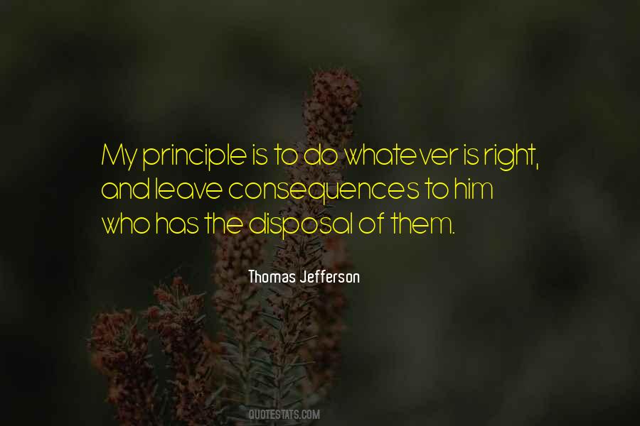 Principle Is Quotes #426477