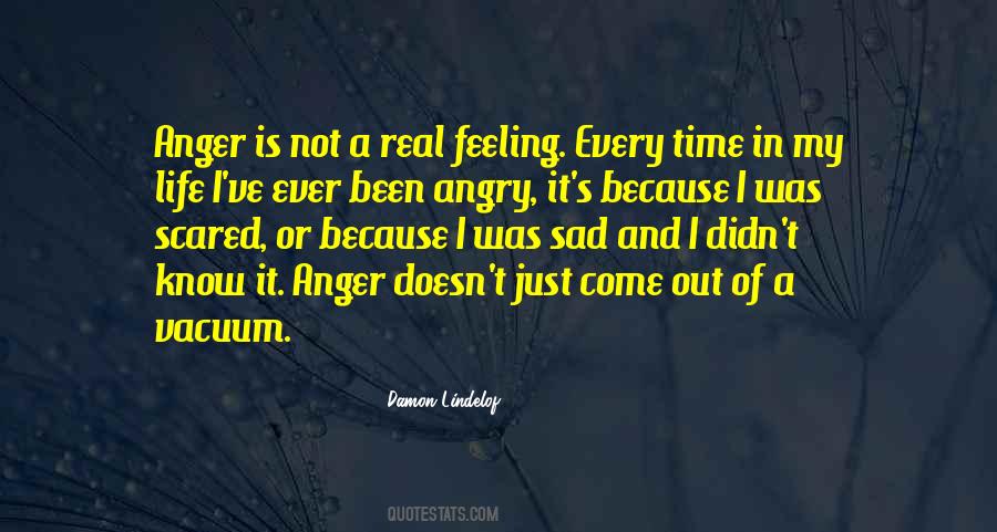 Anger Feelings Quotes #1562269