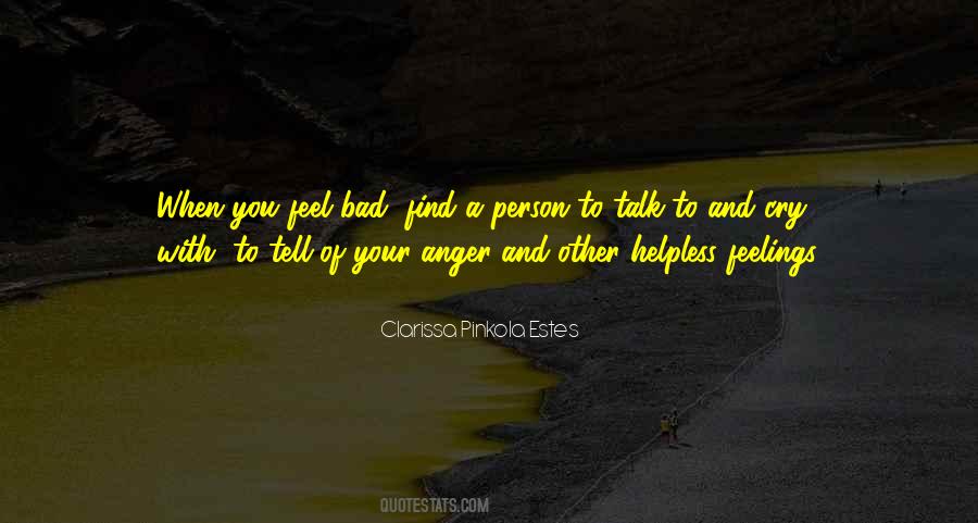 Anger Feelings Quotes #1666223