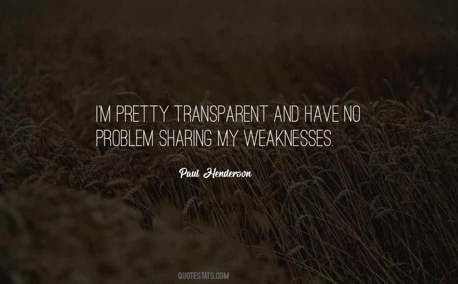 My Weaknesses Quotes #361267