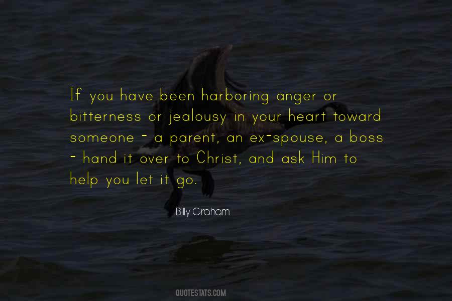 Anger In Your Heart Quotes #1509109