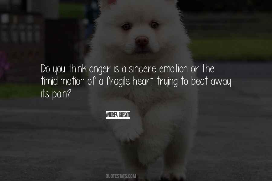 Anger In Your Heart Quotes #24754