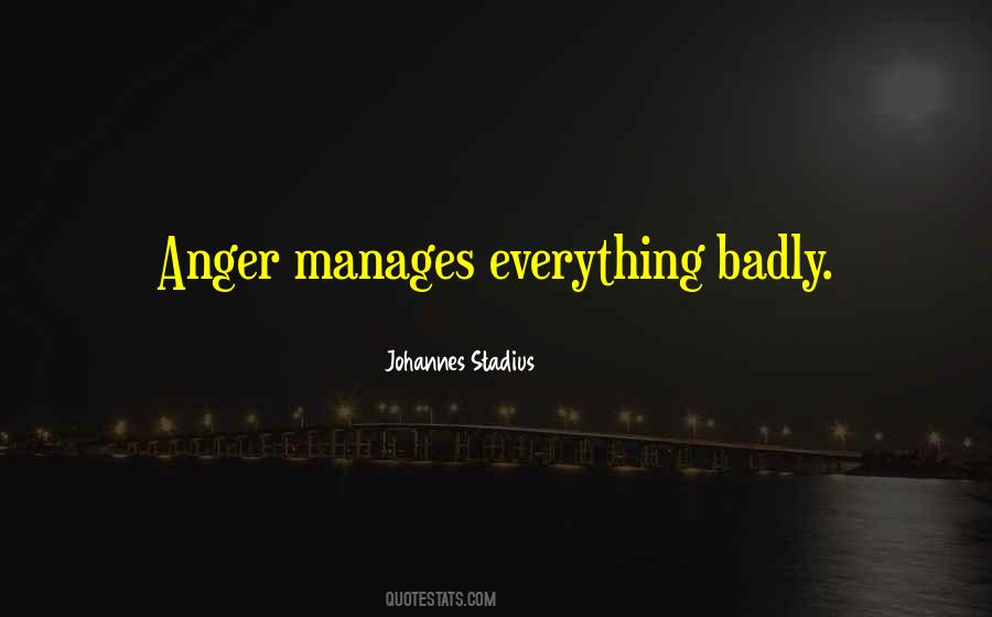 Anger Manage Quotes #137232