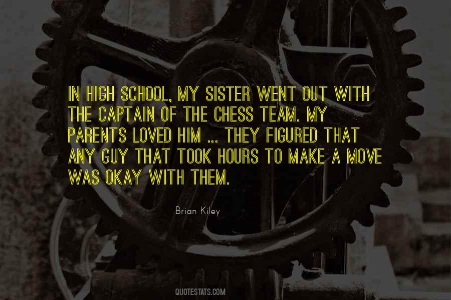Quotes About Moving On To High School #1470355