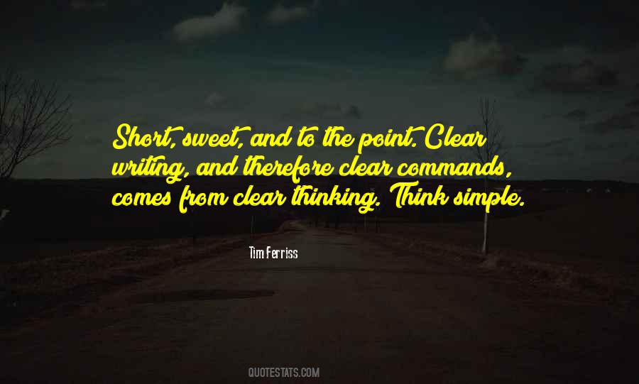 Short To The Point Quotes #1012472