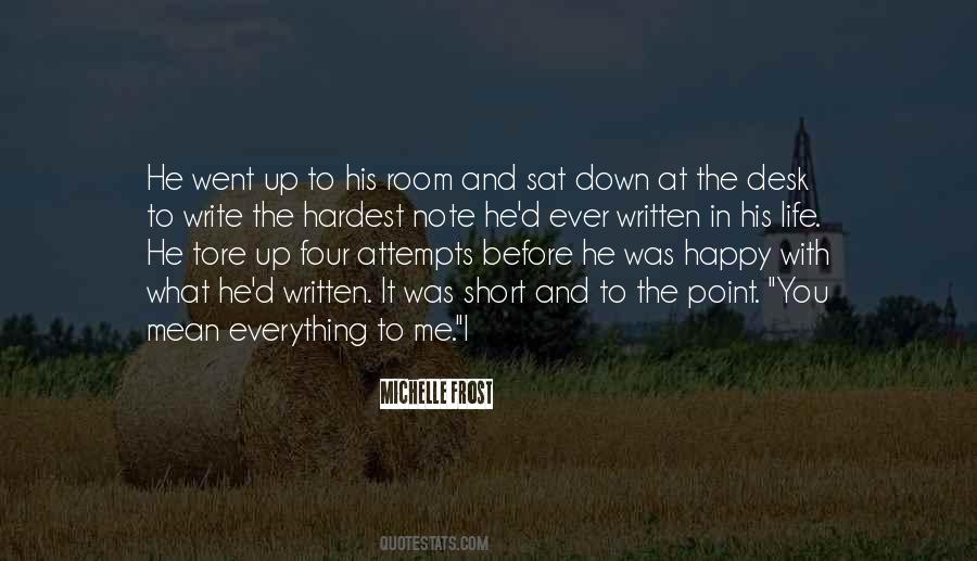 Short To The Point Quotes #1315663