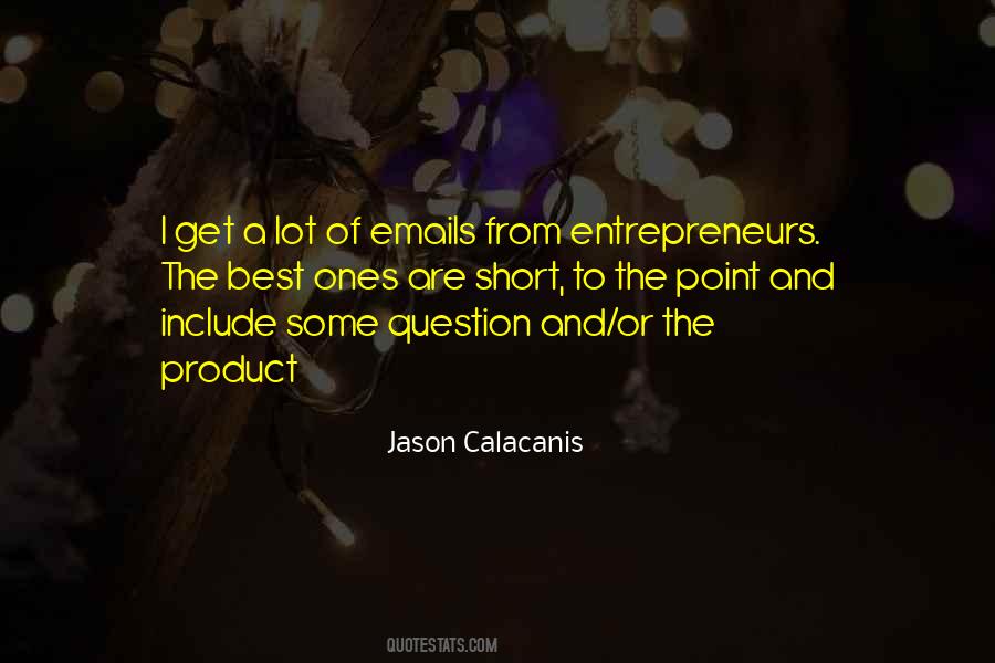 Short To The Point Quotes #360494