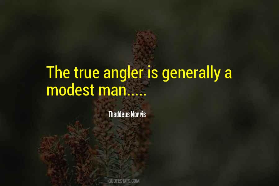 Angler Quotes #1601301