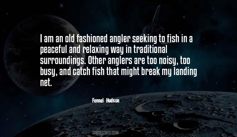 Angler Quotes #874750