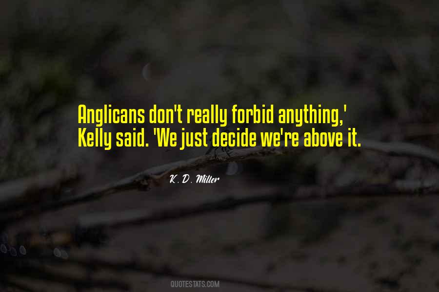 Anglican Quotes #1236268