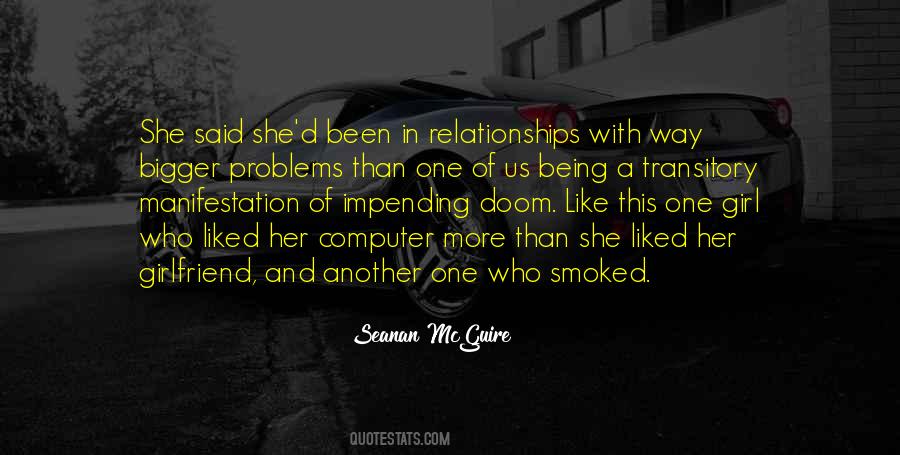 Girl S Problems Quotes #1330381