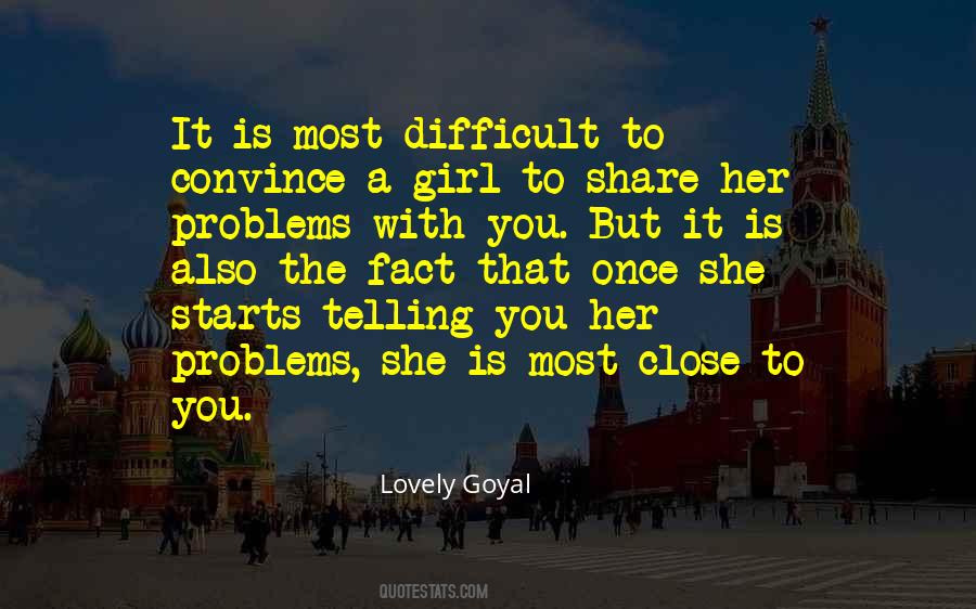 Girl S Problems Quotes #676717