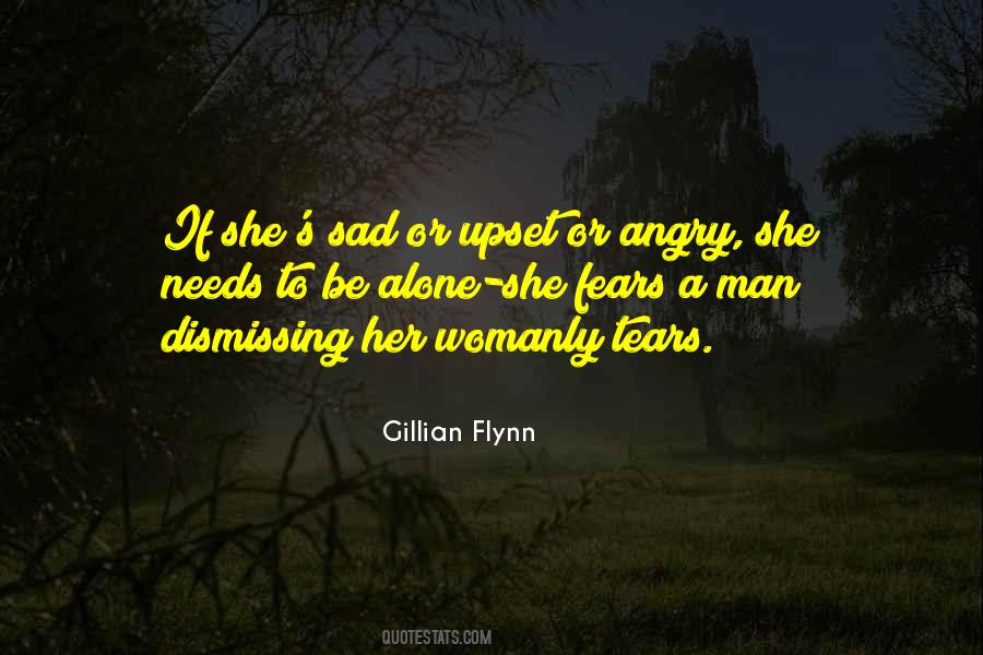 Angry And Alone Quotes #1300629