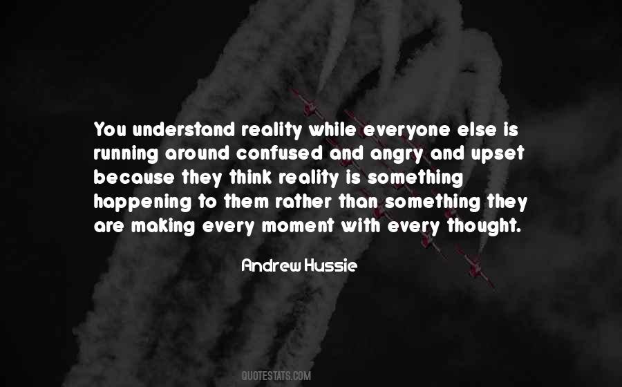Angry And Confused Quotes #993756