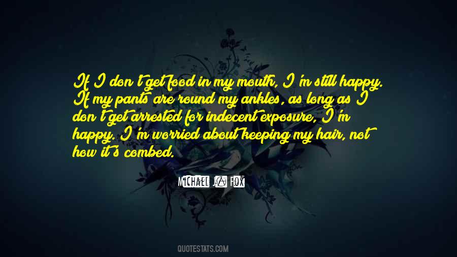 Combed His Hair Quotes #1809661