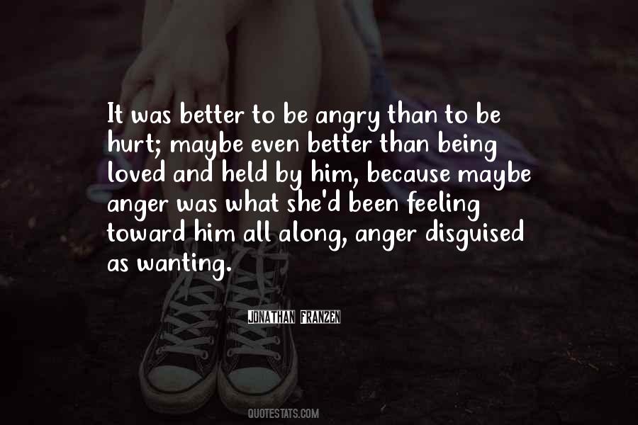 Angry And Hurt Quotes #207456
