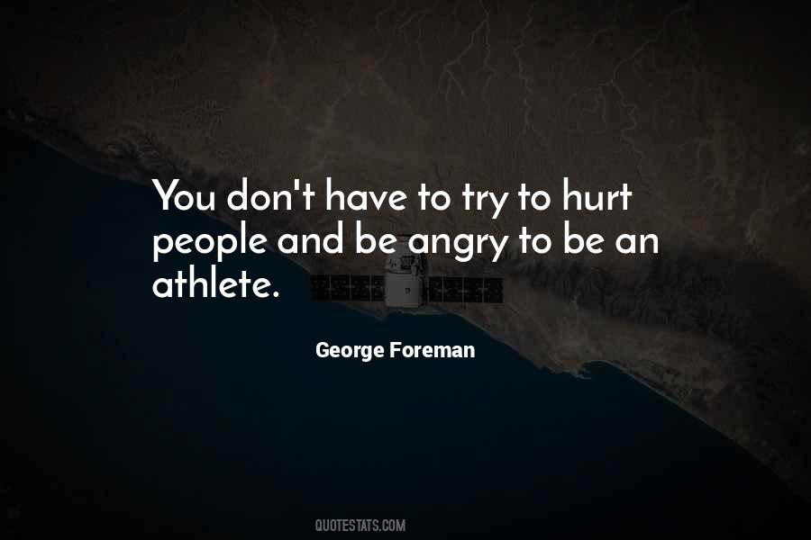 Angry And Hurt Quotes #89062